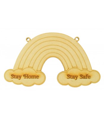 Laser cut 'Stay Home. Stay Safe' Engraved Rainbow Shape with Loops - 200mm Size