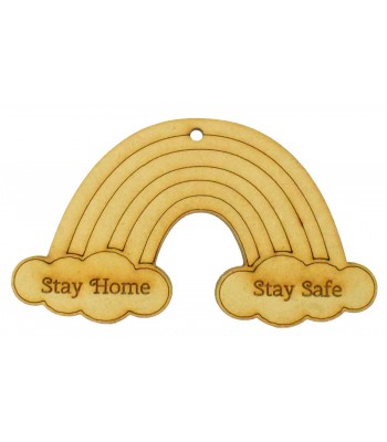 Laser cut Small 'Stay Home. Stay Safe' Engraved Rainbow Shape with Hole
